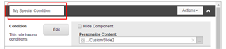 Set Personalisation Condition Name